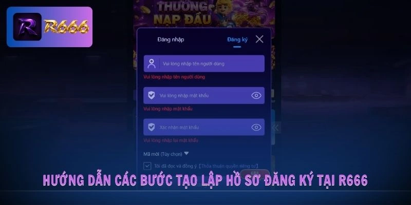 Hướng dẫn các bước tạo lập hồ sơ đăng ký tại R666