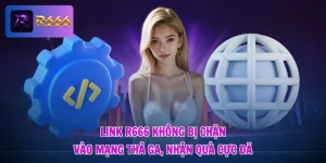 Link R666 Không Bị Chặn - Vào Mạng Thả Ga, Nhận Quà Cực Đã